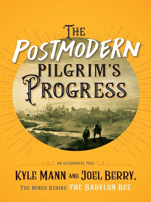 Title details for The Postmodern Pilgrim's Progress by Kyle Mann - Wait list